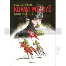 Kuvayı Milliye | Nazım Hikmet