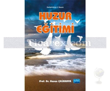 Huzur Eğitimi | Hasan Çelikkaya - Resim 1