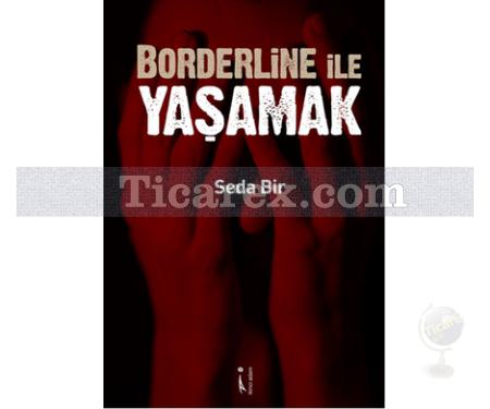 Borderline İle Yaşamak | Seda Bir - Resim 1