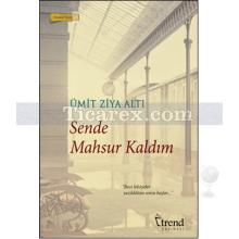 sende_mahsur_kaldim