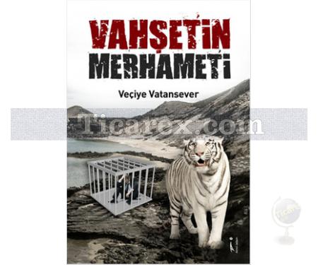 Vahşetin Merhameti | Veçiye Vatansever - Resim 1