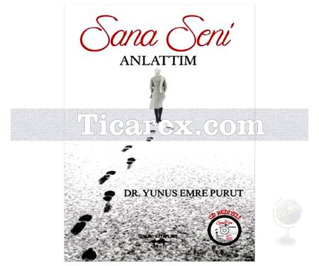 Sana Seni Anlattım | Yunus Emre Purut - Resim 1