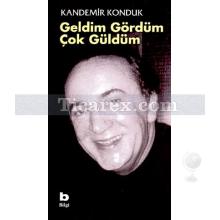 geldim_gordum_cok_guldum