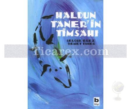 Haldun Taner'in Timsahı | Demet Taner, Selçuk Erez - Resim 1