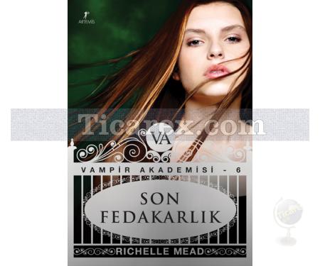 Son Fedakarlık | Vampir Akademisi 6 | Richelle Mead - Resim 1