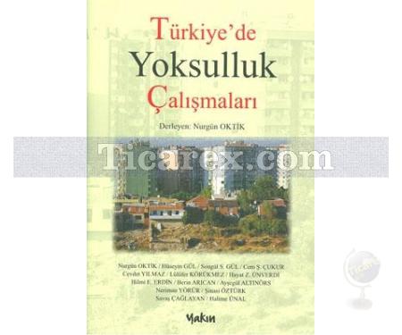 Türkiye'de Yoksulluk Çalışmaları | Nurgün Oktik - Resim 1