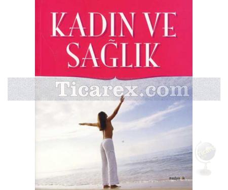 Kadın ve Sağlık | Kolektif - Resim 1