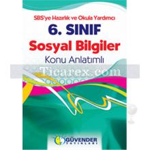 6. Sınıf - Sosyal Bilgiler | Konu Anlatımlı