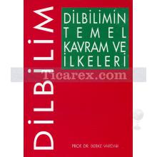 dilbilimin_temel_kavram_ve_ilkeleri