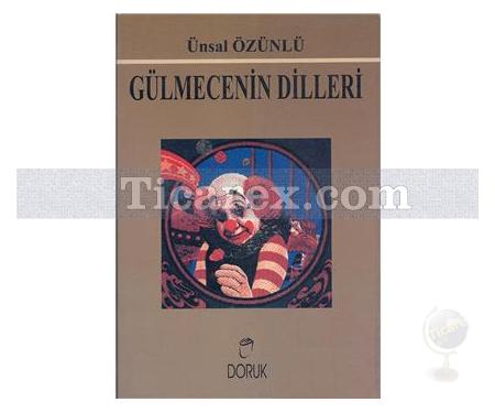 Gülmecenin Dilleri | Ünsal Özünlü - Resim 1