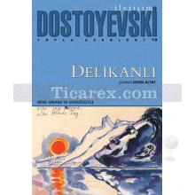 Delikanlı | Fyodor Mihayloviç Dostoyevski