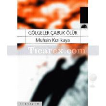 golgeler_cabuk_olur