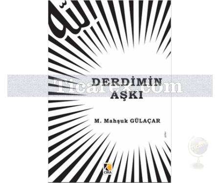 Derdimin Aşkı | M.Mahşuk Gülaçar - Resim 1