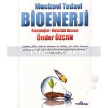 mucizevi_tedavi_bioenerji