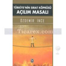 turkiye_nin_sirat_koprusu_acilim_masali