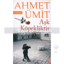 ask_kopekliktir