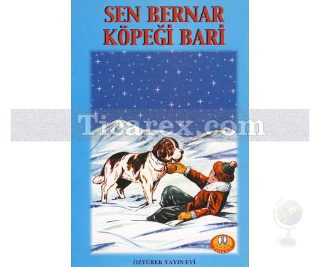 Sen Bernar Köpeği Bari | Turhan Uğurkan - Resim 1