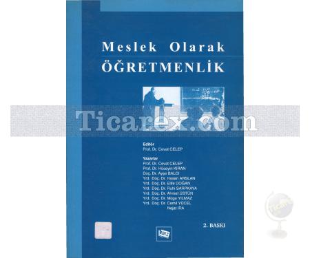 Meslek Olarak Öğretmenlik | Cevat Celep - Resim 1