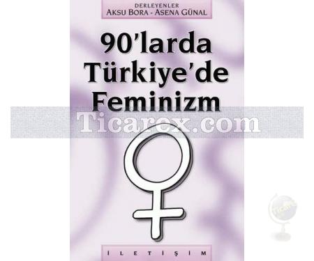 90'larda Türkiye'de Feminizm | Aksu Bora, Asena Günal - Resim 1