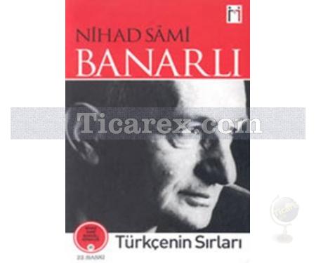 Türkçenin Sırları | Nihad Sâmi Banarlı - Resim 1