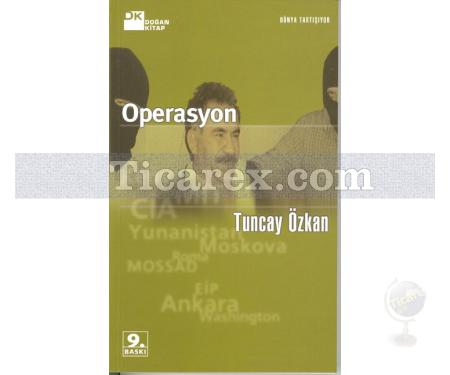 Operasyon | Tuncay Özkan - Resim 1