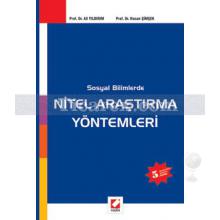 Sosyal Bilimlerde - Nitel Araştırma Yöntemleri | Ali Yıldırım, Hasan Şimşek