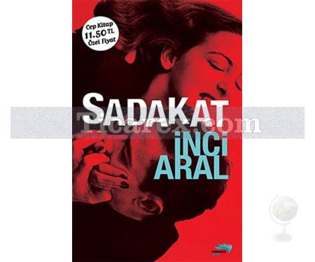 Sadakat (Cep Boy) | İnci Aral - Resim 1