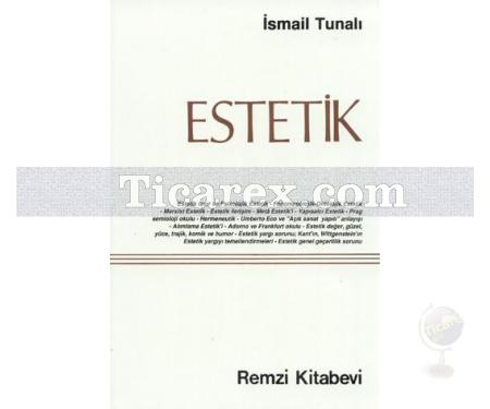 Estetik | İsmail Tunalı - Resim 1