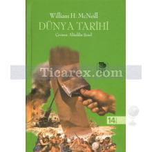 Dünya Tarihi (Ciltli) | William H. McNeill