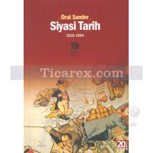 Siyasi Tarih (1918-1994) | Oral Sander