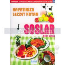 Hayatınıza Lezzet Katan - Soslar | Metin Gümüş