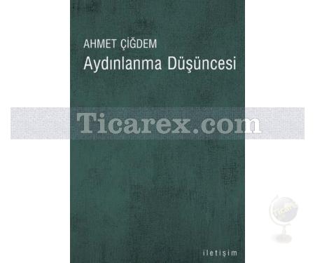 Aydınlanma Düşüncesi | Ahmet Çiğdem - Resim 1