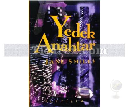 Yedek Anahtar | Jane Smiley - Resim 1