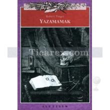 yazamamak