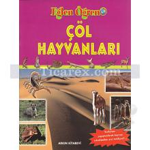 Eğlen Öğren - Çöl Hayvanları (Çıkartmalı) | Kolektif