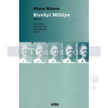 Kuvâyi Milliye | Nâzım Hikmet Ran