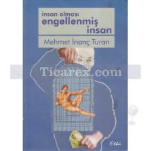 insan_olmasi_engellenmis_insan