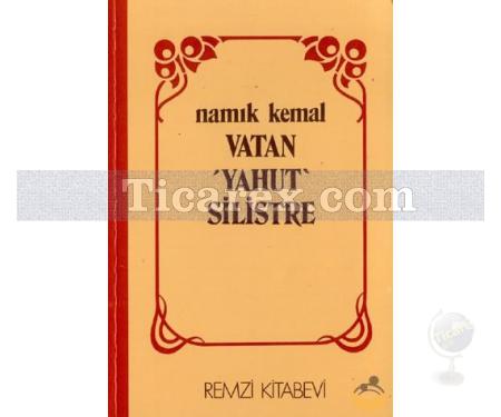 Vatan Yahut Silistre | Namık Kemal - Resim 1