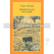 Binboğalar Efsanesi | Yaşar Kemal