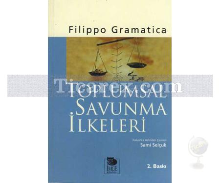 Toplumsal Savunma İlkeleri | Filippo Gramatica - Resim 1