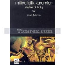 Milliyetçilik Kuramları | Eleştirel Bir Bakış | Umut Özkırımlı