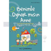 Benimle Oynar mısın Anne | 365 Eğitici Çocuk Oyunu | Ali Çankırılı