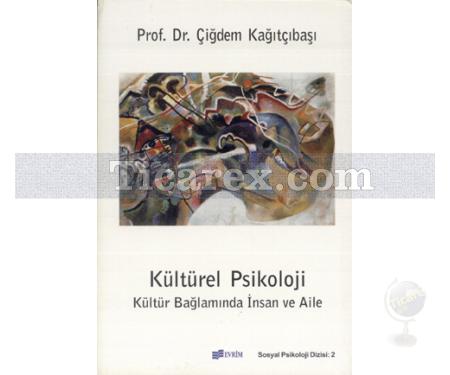 Kültürel Psikoloji | Kültür Bağlamında İnsan ve Aile | Derleme - Resim 1