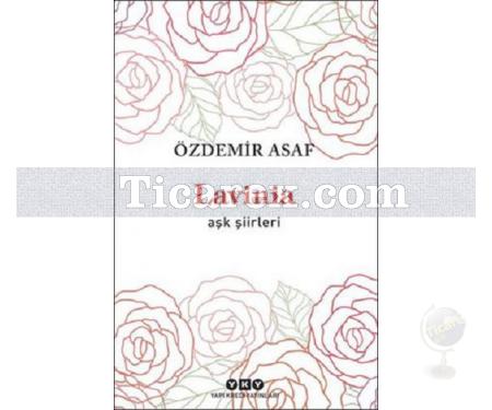 Lavinia | Aşk Şiirleri | Özdemir Asaf - Resim 1