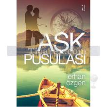 Aşk Pusulası | Erhan Özgen