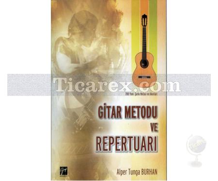 Gitar Metodu ve Repertuarı | Alper Tunga Burhan - Resim 1