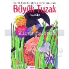 Büyük Tuzak | Aslı Der