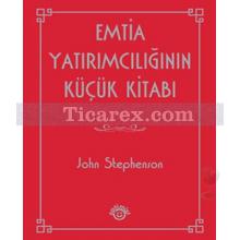 Emtia Yatırımcılığının Küçük Kitabı | John Stephenson