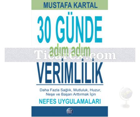 30 Günde Adım Adım Verimlilik | Mustafa Kartal - Resim 1