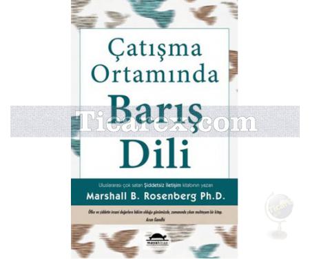 Çatışma Ortamında Barış Dili | Marshall B. Rosenberg - Resim 1